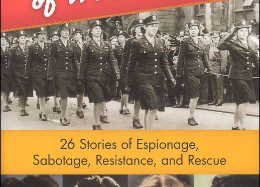Book Review: Women Heroes of World War II  – by Kathryn J Atwood